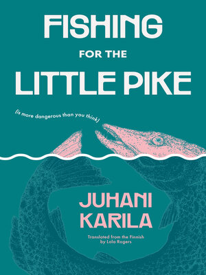 Fishing for the Little Pike - ebook